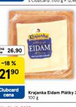 KRAJANKA EIDAM PL�TKY 30%