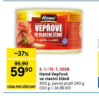 HAMÉ VEPŘOVÉ MASO VE VLASTNÍ ŠŤÁVĚ