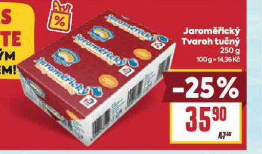 JAROM��ICK� TVAROH TU�N�