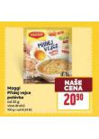 MAGGI P�IDEJ VEJCE POL�VKA