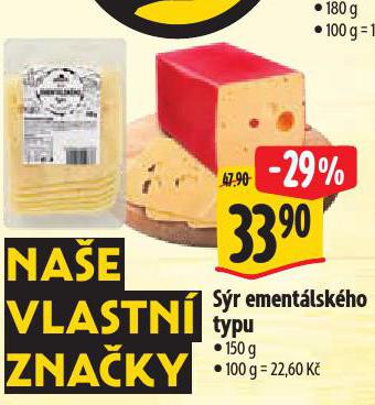 SÝR EMENTÁLSKÉHO TYPU