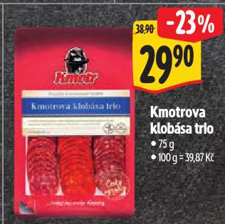 KMOTROVA KLOB�SA TRIO