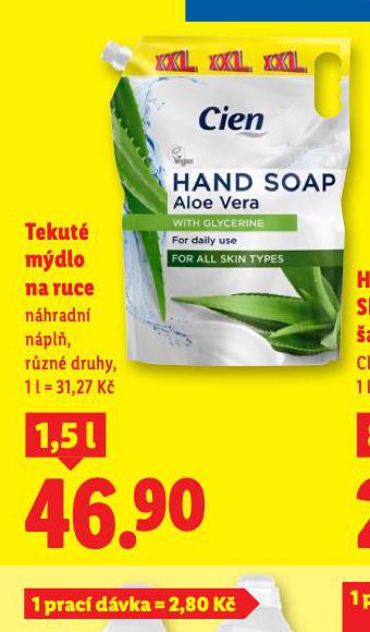 CIEN TEKUTÉ MÝDLO NA RUCE