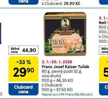 FRANZ JOSEF KAISER TUŇÁK