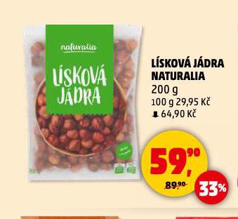 LÍSKOVÁ JÁDRA NATURALIA