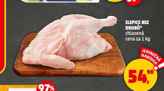 SLEPICE BEZ DROB�