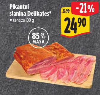 PIKANTN� SLANINA DELIKATES