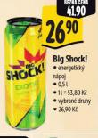 BIG SHOCK! ENERGETICK� N�POJ