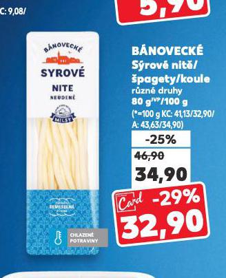BÁNOVECKÉ SÝROVÉ NITĚ