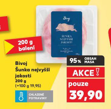 BIVOJ ŠUNKA NEJVYŠŠÍ JAKOSTI