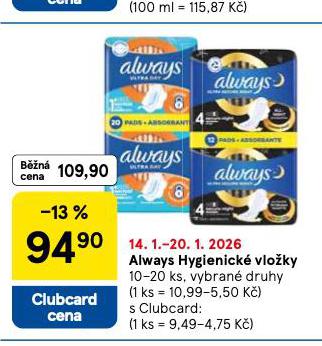 ALWAYS HYGIENICK� VLO�KY