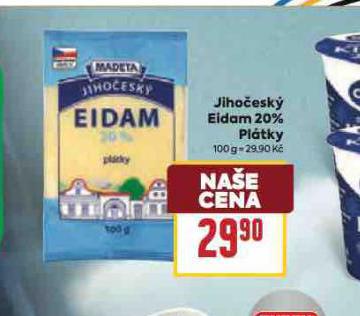 JIHO�ESK� EIDAM 20%  PL�TKY