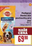 PEDIGREE DENTASTIX POCHOUTKY PRO PSY