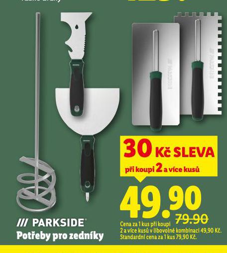 PARKSIDE POT�EBY PRO ZEDN�KY