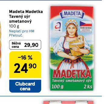 MADETA MADETKA TAVEN� S�R SMETANOV�