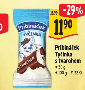 PRIBIN��EK TY�INKA S TVAROHEM