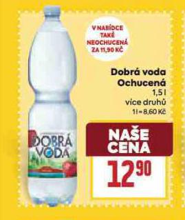 DOBR� VODA OCHUCEN�