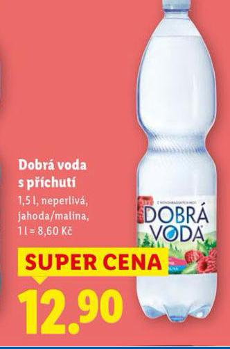 DOBR� VODA