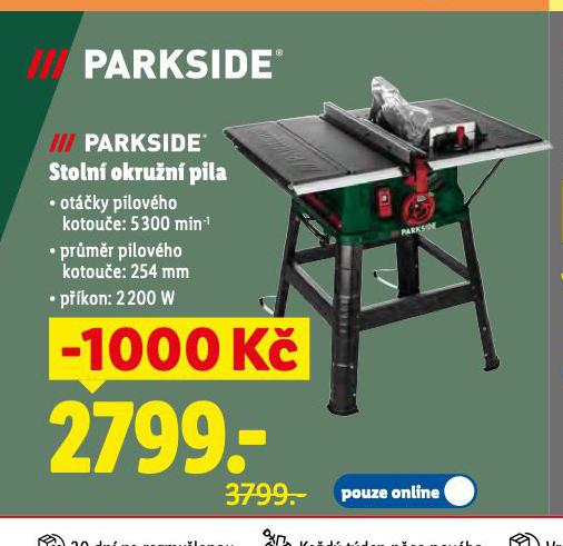 PARKSIDE STOLN� OKRU�N� PILA