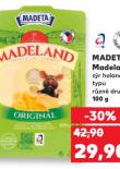 MADETA MADELAND S�R