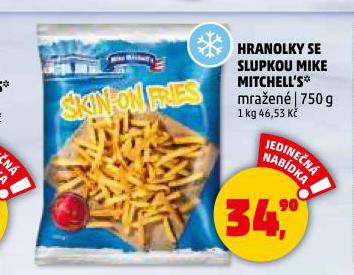 HRANOLKY SE SLUPKOU MIKE MITCHELL'S