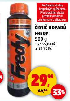 FREDY �ISTI� ODPAD�