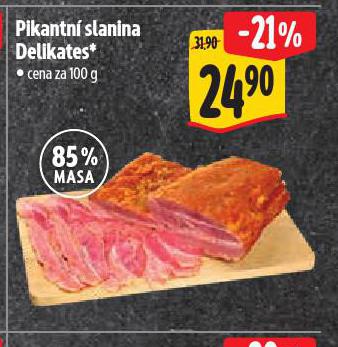 PIKANTN� SLANINA DELIKATES