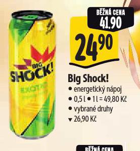 BIG SHOCK! ENERGETICK� N�POJ