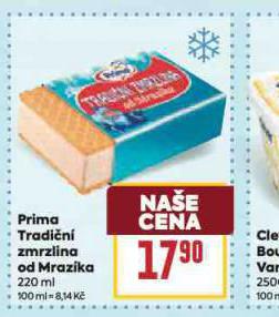 PRIMA TRADI�N� ZMRZLINA OD MRAZ�KA