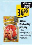 AKINU POCHOUTKY PRO PSY