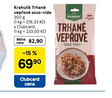 TRHAN� VEP�OV� SOUS VIDE