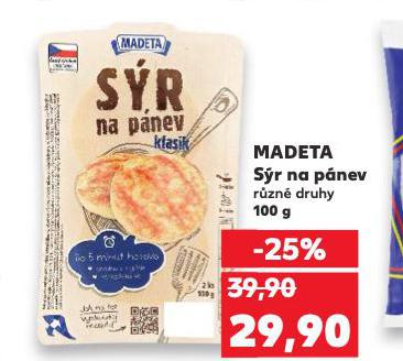 MADETA SÝR NA PÁNEV