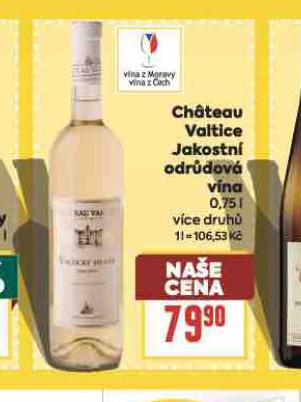 CHATEAU VALTICE JAKOSTNÍ ODRŮDOVÁ VÍNA
