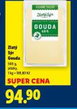 ZLAT� S�R GOUDA