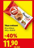 7DAYS CROISSANT
