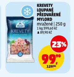 KREVETY LOUPAN� P�EDVA�EN� MYLORD