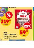 MILK CHOCS CHOCO'LA