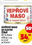 VEPŘOVÉ MASO VE VLASTNÍ ŠŤÁVĚ