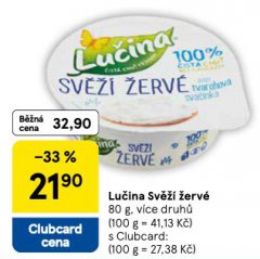 LUČINA SVĚŽÍ ŽERVÉ