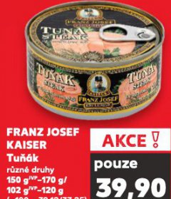 TU��K FRANZ JOSEF KAISER