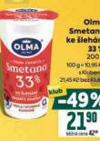 OLMA SMETANA KE ŠLEHÁNÍ