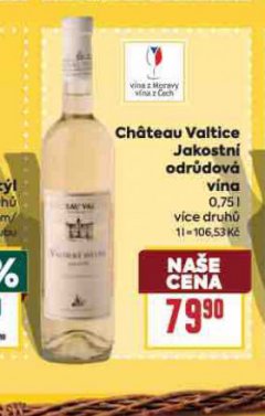 CHATEAU VALTICE JAKOSTN� ODR�DOV� V�NA