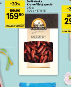 DELIKATESKY KROM��͎SK� SPECI�L