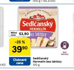 SEDL�ANSK� HERMEL�N BEZ LAKT�ZY