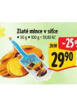 ZLAT� MINCE V S͍CE