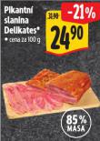 PIKANTN� SLANINA DELIKATES