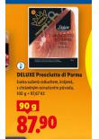 DELUXE PROSCIUTTO DI PARMA