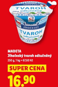 MADETA JIHO�ESK� TVAROH ODTU�N�N�