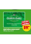 IRSKÉ MÁSLO DUBLIN DAIRY