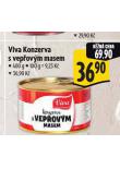 VIVA KONZERVA S VEP�OV�M MASEM